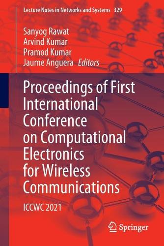 Proceedings of First International Conference on Computational Electronics for Wireless Communications