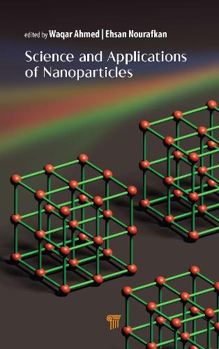 Science and Applications of Nanoparticles