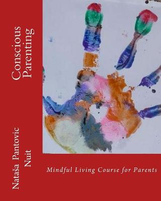 Conscious Parenting