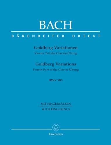 Goldberg Variations BWV 988 (Piano with fingerings): Vierter Teil der Clavier-Übung