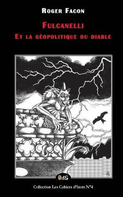 Fulcanelli et la géopolitique du diable