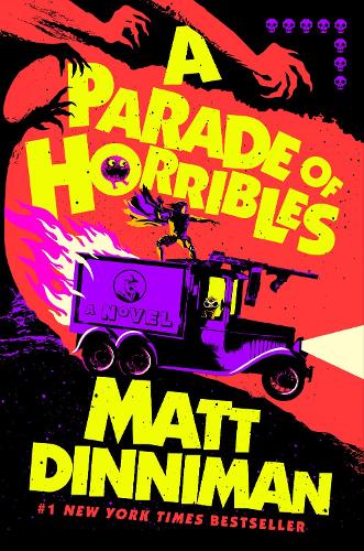 A Parade of Horribles: 8 (Dungeon Crawler Carl)