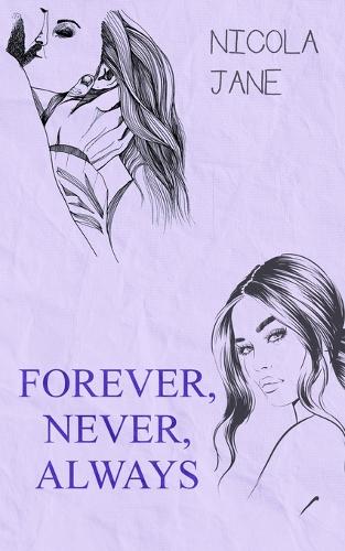 Forever, Never, Always