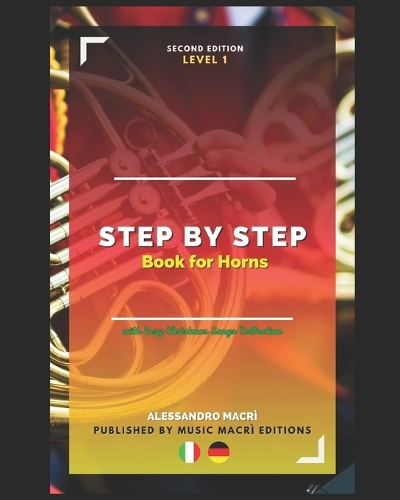 STEP by STEP Book for Horns Level 1
