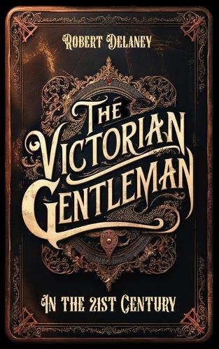 The Victorian Gentleman