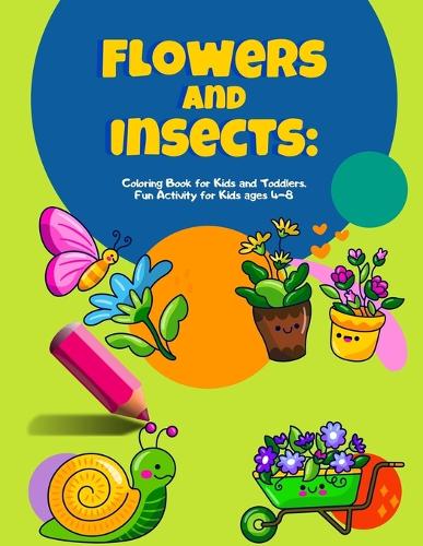 Flowers and Insects