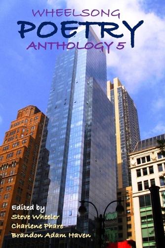 Wheelsong Poetry Anthology 5
