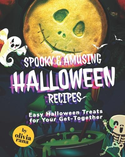 Spooky & Amusing Halloween Recipes