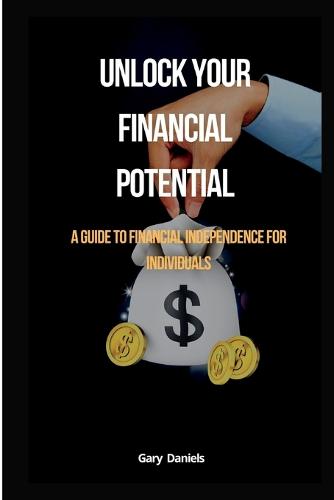 Unlock Your Financial Potential
