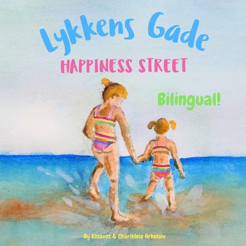 Happiness Street - Lykkens Gade