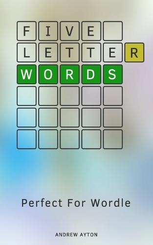 Five Letter Words