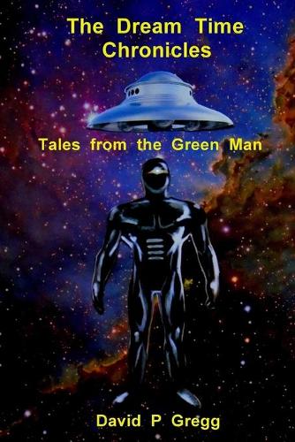 The Dream Time Chronicles