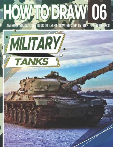 How to Draw Military Tanks 06