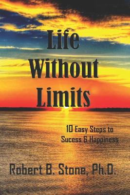 Life Without Limits