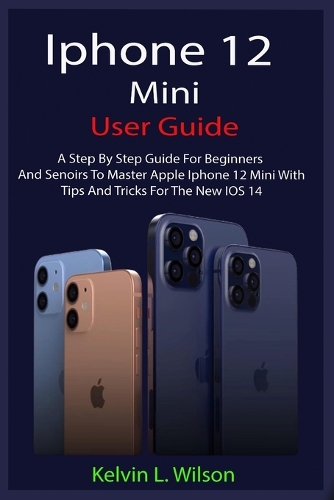 iPhone 12 Mini User Guide