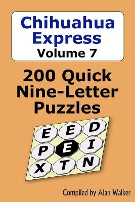 Chihuahua Express Volume 7