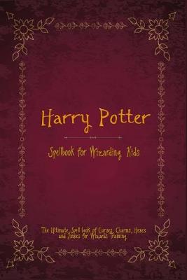 Harry Potter Spell Book for Wizarding Kids
