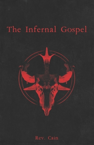 The Infernal Gospel