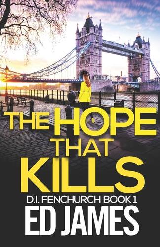 The Hope That Kills