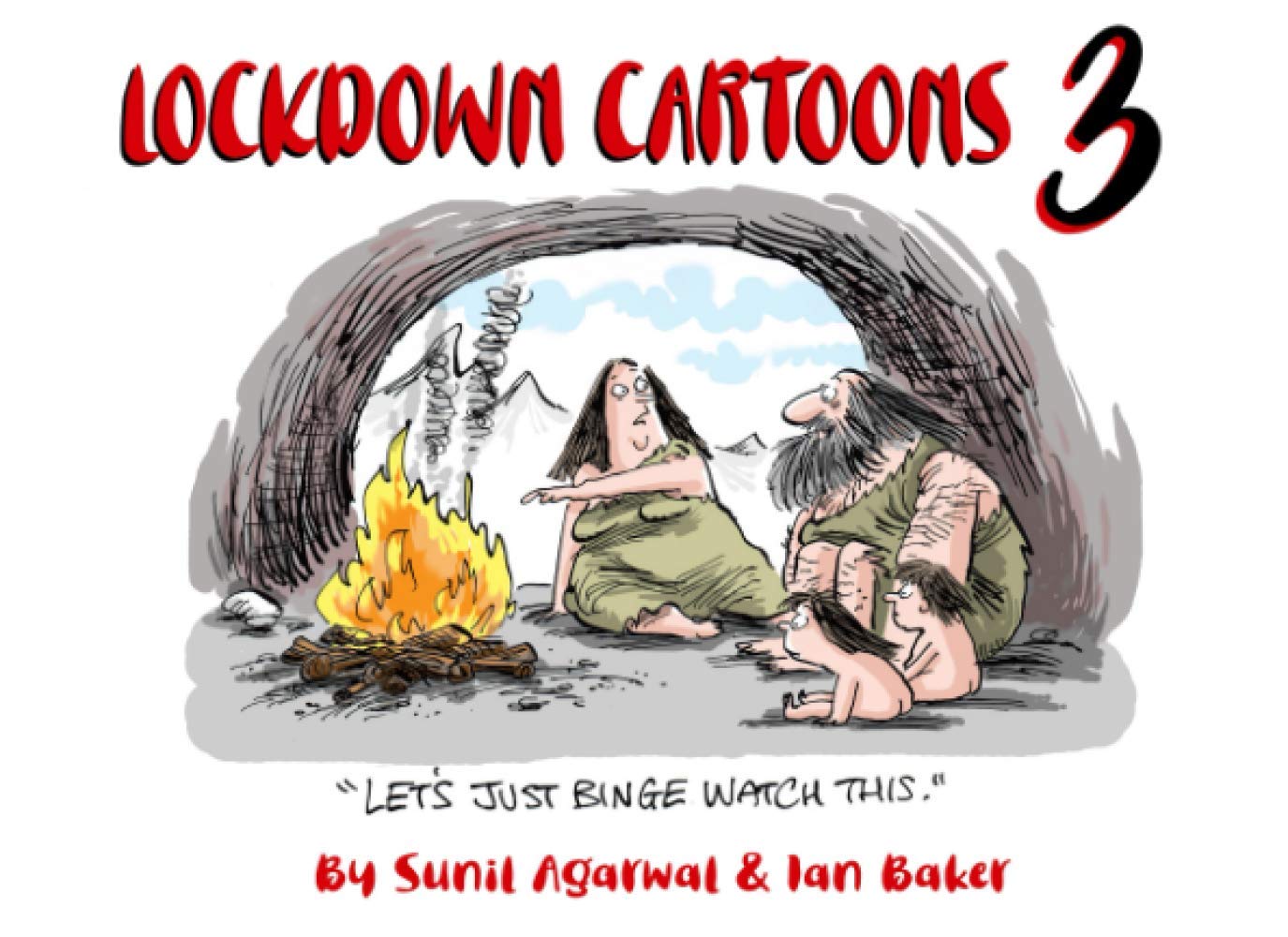 Lockdown Cartoons 3: The Third Book In The Lockdown Cartoon Book Series