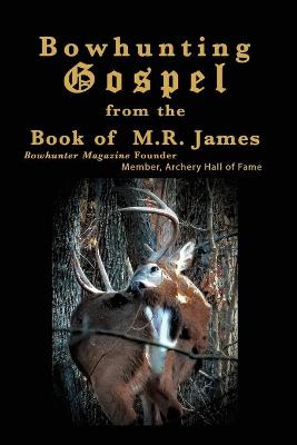 Bowhunting Gospel