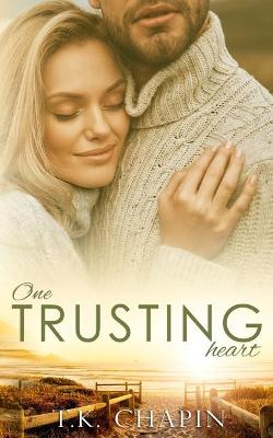 One Trusting Heart