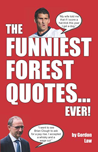 The Funniest Forest Quotes... Ever!