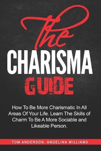 The Charisma Guide