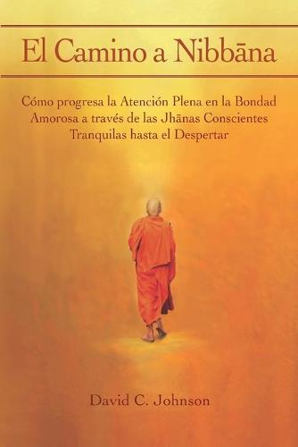El Camino a Nibbāna