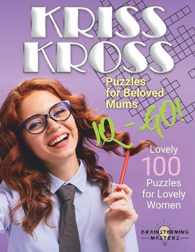Large Print Kriss Kross Puzzles for Beloved Mums
