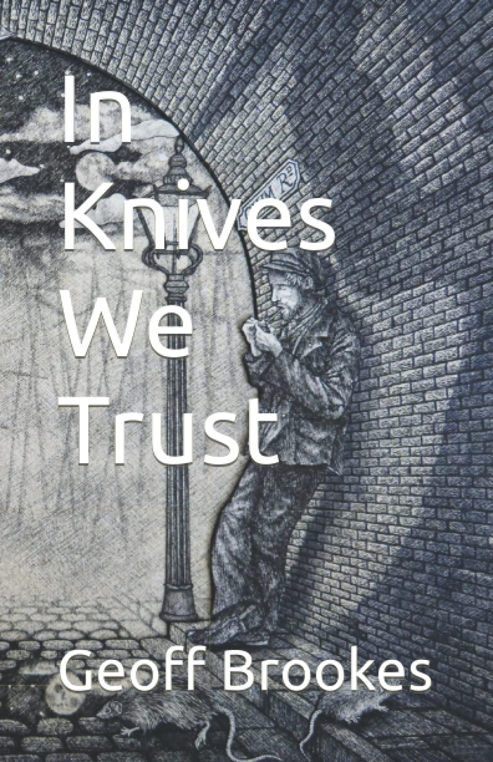 In Knives We Trust