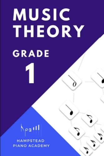 The Grade 1 Music Theory Book: A Complete Course for ABRSM and Trinity Music Theory Exams (Easy Music Theory)
