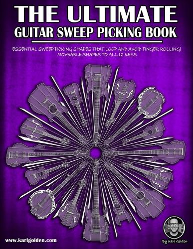 The Ultimate Guitar Sweep Picking Book