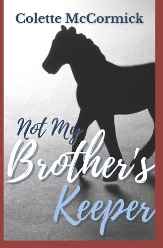 Not My Brother's Keeper