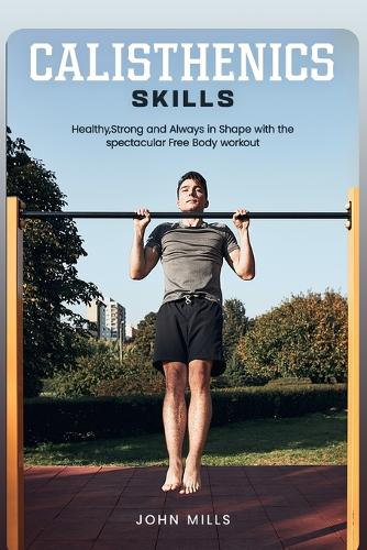 Calisthenics Skills