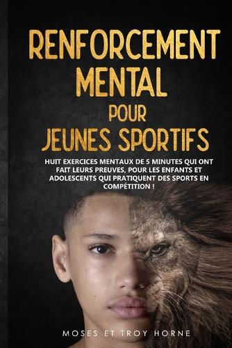Renforcement Mental pour Jeunes Sportifs
