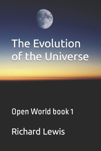 The Evolution of the Universe