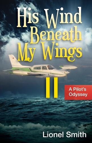 His Wind Beneath My Wings, II