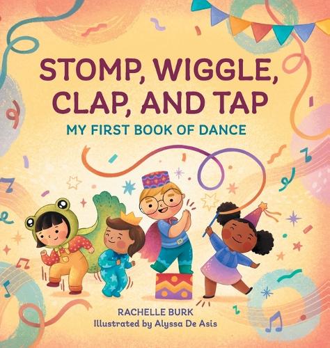 Stomp, Wiggle, Clap, and Tap
