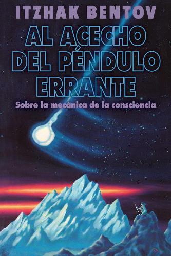 Al acecho del péndulo errante