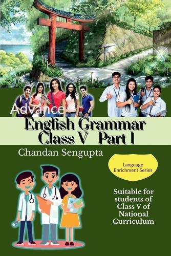 Advance English Grammar Class V Part 1