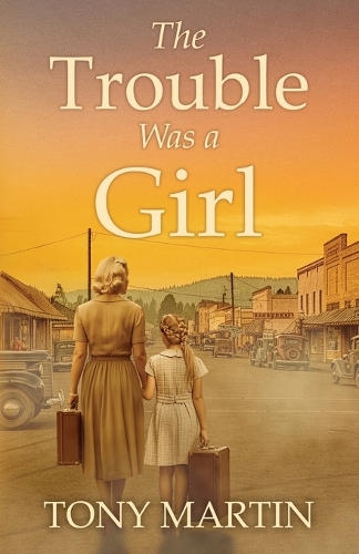 The Trouble Was a Girl