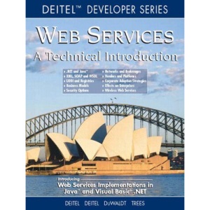 Web Services A Technical Introduction (Deitel Developer (Paperback))