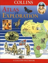 Collins Fact Books – Atlas of Exploration