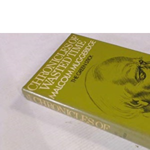 Chronicles of Wasted Time - Volume I: The Green Stick: v. 1