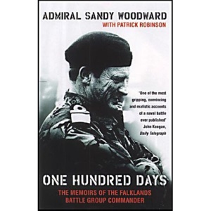 One Hundred Days: Memoirs of the Falklands Battle Group Commander