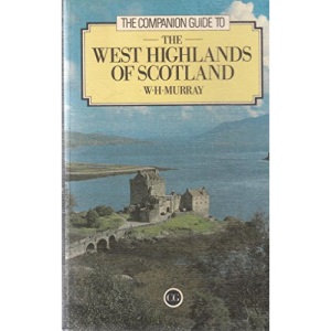 West Highlands of Scotland (Companion Guides)