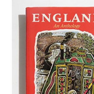 England: An Anthology (British Anthologies)