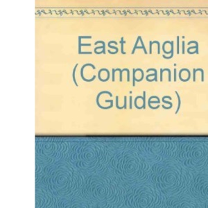 East Anglia (Companion Guides)