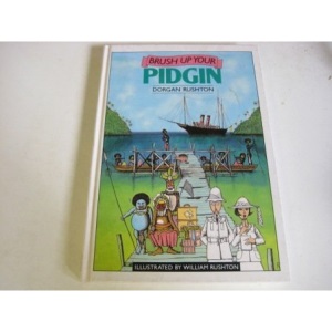 Brush Up Your Pidgin